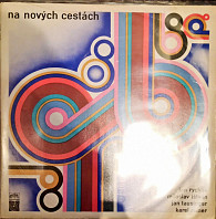 Various Artists - Na Nových Cestách