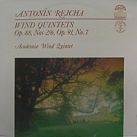 Antonín Rejcha - Academia Wind Quintet - Wind Quintets Op. 88, Nos 2/6, Op. 91, No. 7