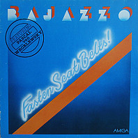 Bajazzo featuring Pascal von Wroblewsky - Fasten Seat Belts!