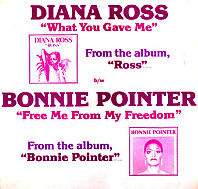 Diana Ross / Bonnie Pointer - What You Gave Me / Free Me From My Freedom