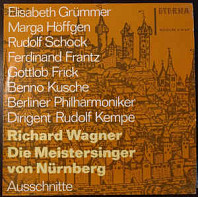 Die Meistersinger Von Nürnberg (Ausschnitte)