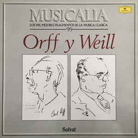Musicalia 99. Orff Y Weill
