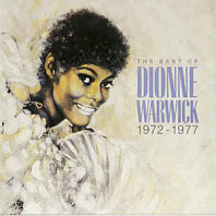 Dionne Warwicke - The Best Of Dionne Warwick 1972 - 1977