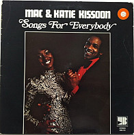 Mac And Katie Kissoon - Songs For Everybody