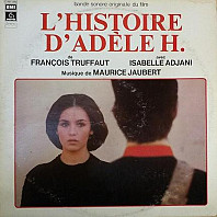 Maurice Jaubert - L'Histoire D'Adèle H.