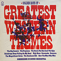 Dimensions In Sound Orchestra - Golden Hour Of Greatest Western Themes