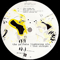 The Private Lightning Six - Look Straight