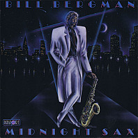 Bill Bergman - Midnight Sax
