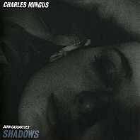Charles Mingus - Shadows