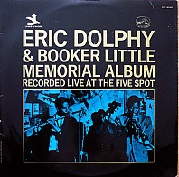 Eric Dolphy - Memorial Album Recorded Live At