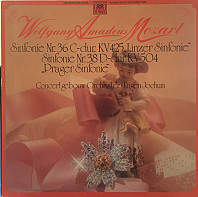 Wolfgang Amadeus Mozart - Sinfonie Nr. 36 C-dur KV 425