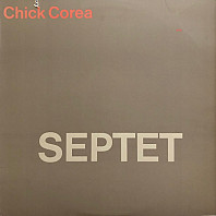 Chick Corea - Septet