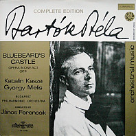 Bluebeard's Castle - Opera In One Act, Op. 11 (A Kékszakállú Herceg Vára)