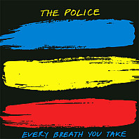 The Police - Every Breath You Take / Murder By Numbers