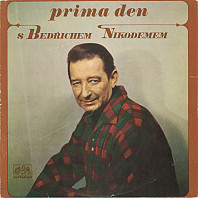 Various Artists - Prima den s Bedřichem Nikodemem