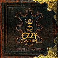 Ozzy Osbourne - Memoirs Of A Madman