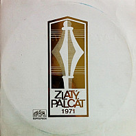 Various Artists - Zlatý Palcát 1971