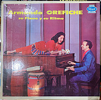 Armando Orefiche - Su Piano Y Su Ritmo