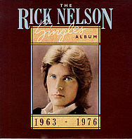 Ricky Nelson - Singles Album  1963 - 1976
