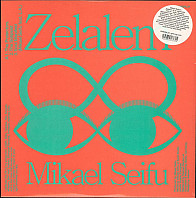 Mikael Seifu - Zelalem