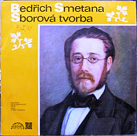 Bedřich Smetana - Sborová tvorba
