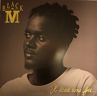 Black M (2) - Il Était Une Fois...