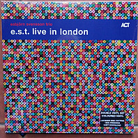E.S.T. - E.S.T. Live In London