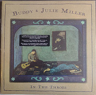 Buddy & Julie Miller - In The Throes