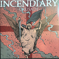 Incendiary (3) - Crusade