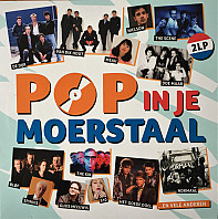 Various Artists - Pop In Je Moerstaal