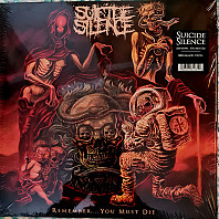 Suicide Silence - Remember...You Must Die