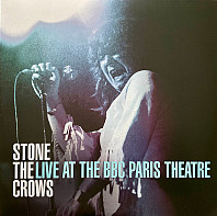 Stone The Crows - Live At The BBC Paris Theatre