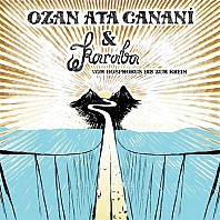 Ozan Ata Canani - Vom Bosphorus Bis Zum Rhein