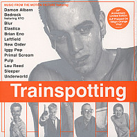 Various Artists - Trainspotting (Music From The Motion Picture)