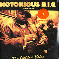 Notorious B.I.G. - The Golden Voice (Instrumentals)