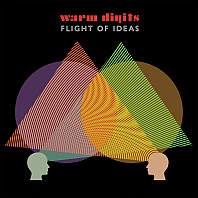 Warm Digits - Flight of Ideas