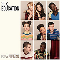 Ezra Furman - Music From Season 1 & 2 Of The Netflix Original Series, Sex Education