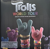 Trolls World Tour (Original Motion Picture Soundtrack)