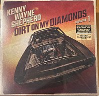 Kenny Wayne Shepherd - Dirt On My Diamonds Vol 1.