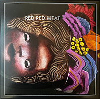 Red Red Meat - Bunny Gets Paid