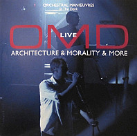Orchestral Manoeuvres In The Dark - Live (Architecture & Morality & More)