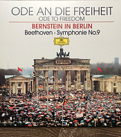 Leonard Bernstein -  Ode An Die Freiheit = Ode To Freedom (Bernstein In Berlin) - Symphonie No.9