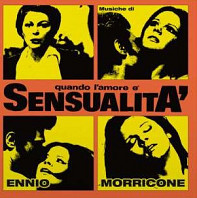 Ennio Morricone - Quando L'amore È Sensualita