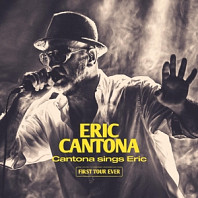 Eric Cantona - Cantona Sings Eric - First Tour Ever