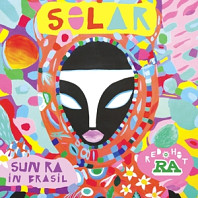 V/A - Solar: Sun Ra In Brasil