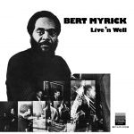 Bert Myrick - Live'n Well