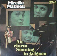 Mireille Mathieu - An Einem Sonntag In Avignon