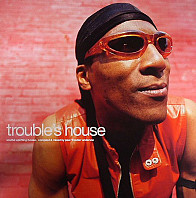 Paul 'Trouble' Anderson - Trouble's House