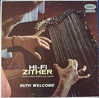 Ruth Welcome - Hi-Fi Zither