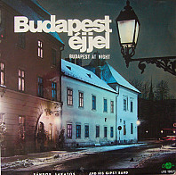 Budapest Éjjel = Budapest At Night